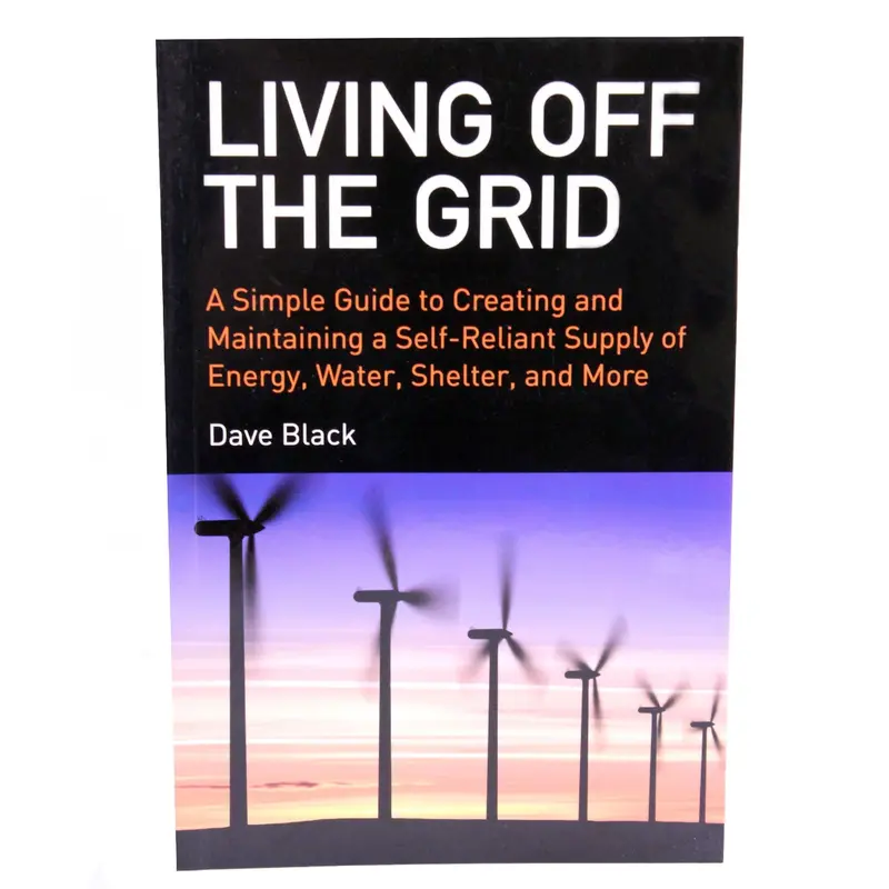 Off-Grid Living Handbook: Practical Strategies For Energy Independence And Self-Sufficiency 1