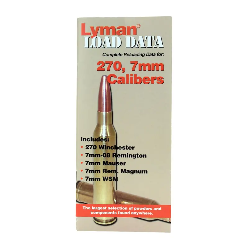 Reloading Data Guide: .270 Winchester & 7Mm Remington Magnum 1